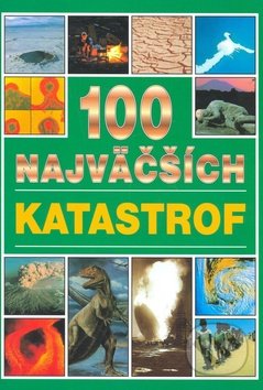 100 najväčších katastrof