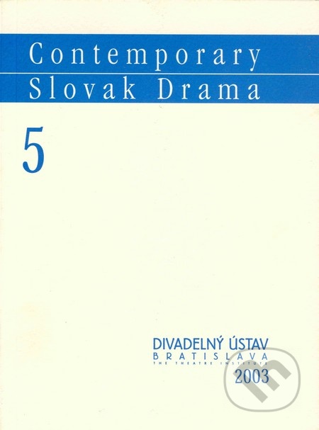 Contemporary Slovak Drama