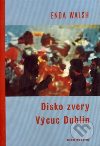 Disko zvery a Výcuc Dublin