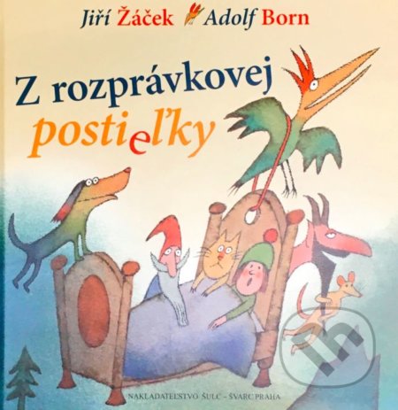 Z rozprávkovej postieľky