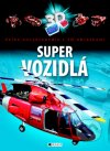 Super vozidlá