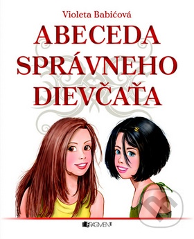 Abeceda správneho dievčaťa