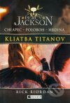 Percy Jackson - Kliatba Titanov [3]