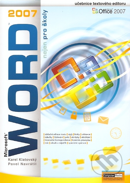 Microsoft Word 2007 nejen pro  školy