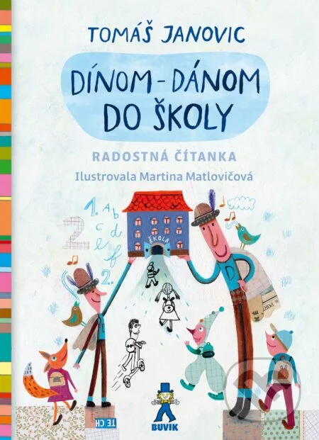 Dínom - dánom do školy