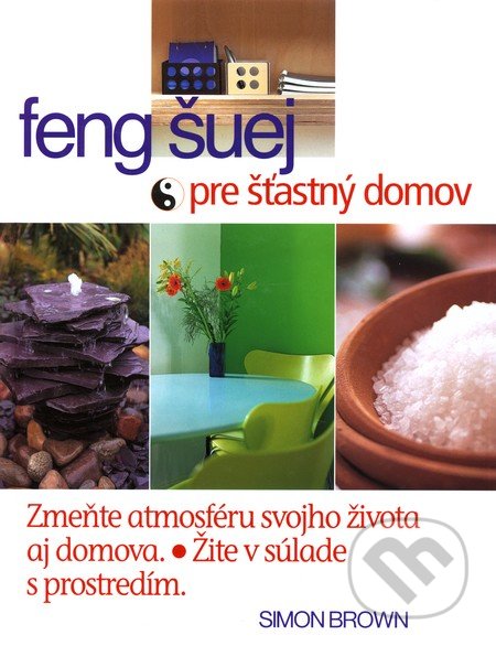 Feng Šuej pre šťastný domov