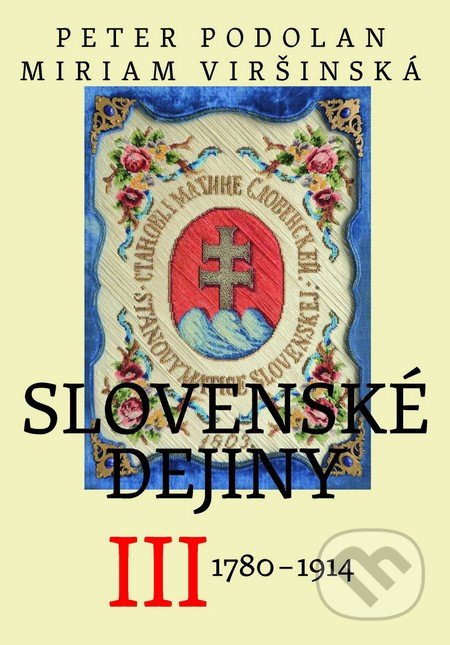 Slovenské dejiny III