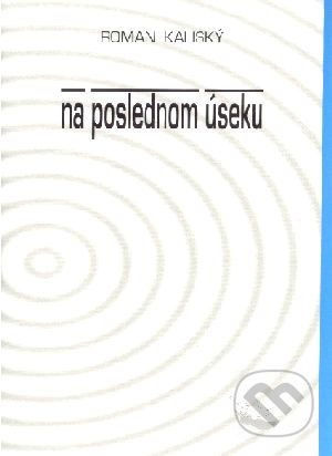 Na poslednom úseku