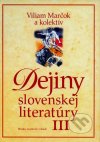Dejiny slovenskej literatúry III.