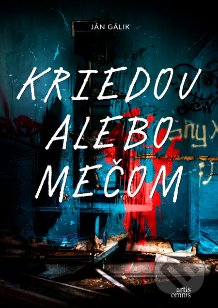 Kriedou alebo mečom