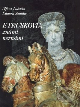 Etruskovia známi nezmámi