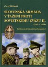Slovenská armáda v ťažení proti Sovietskemu zväzu