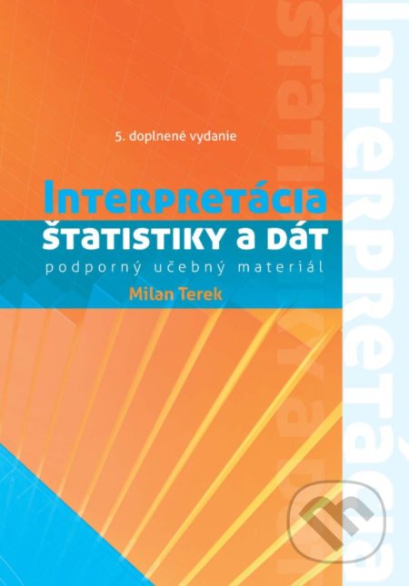 Interpretácia štatistiky a dát : podporný učebný materiál