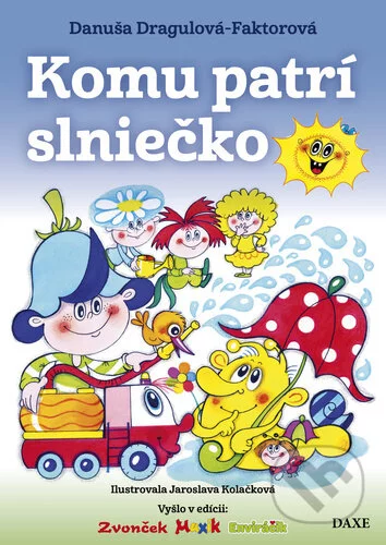 Komu patrí slniečko