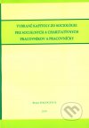 Vybrané kapitoly zo sociológie pre sociálnych a charitatívnych pracovníkov a pracovníčky