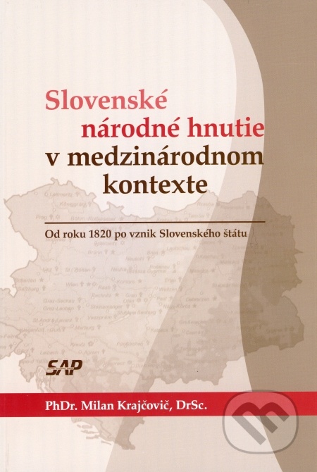 Slovenské národné hnutie v medzinárodnom kontexte