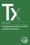 Transplantace slinivky brišní a diabetes mellitus