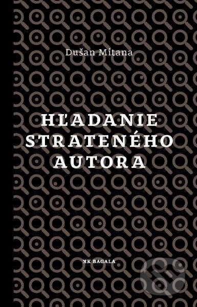 Hľadanie strateného autora