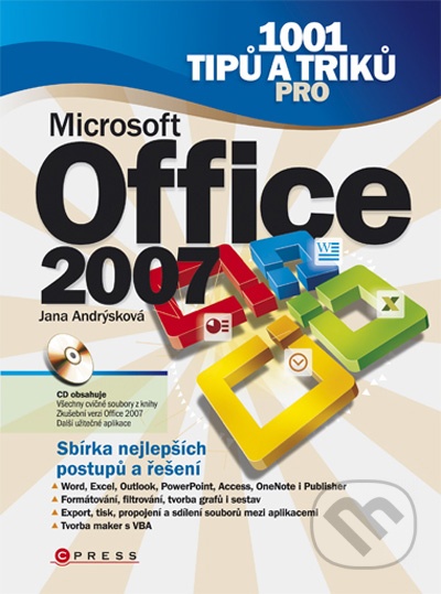 1001 tipů a triků pro Microsoft Office 2007