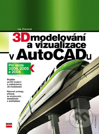 3D modelování a vizualizace v Auto CADu