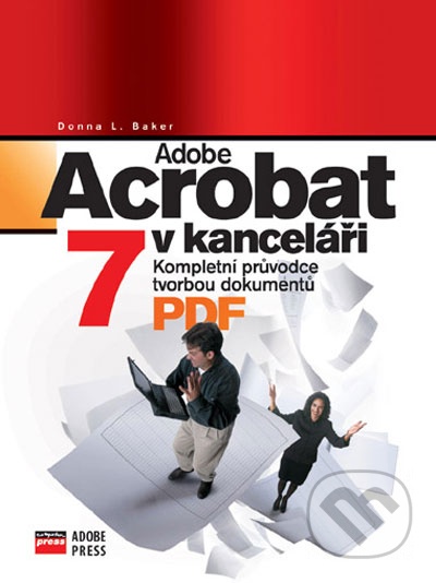 Adobe Acrobat 7 v kanceláři
