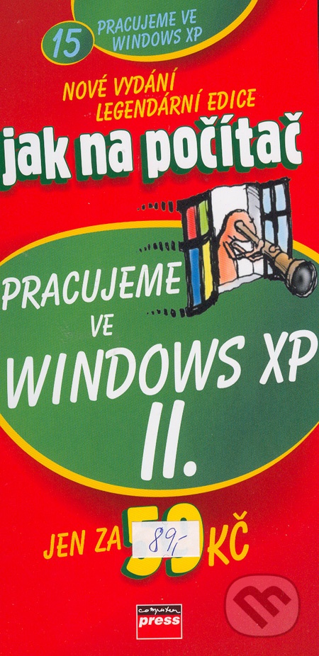 Pracujeme ve Windows XP, 2. díl