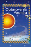 Objavovanie vesmíru