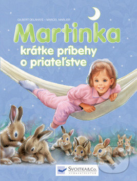 Martinka krátke príbehy o priateľstve