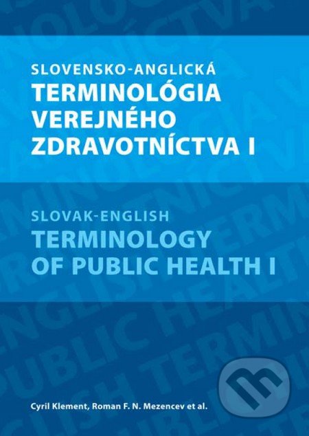 Slovensko - anglická terminológia verejného zdravotníctva I