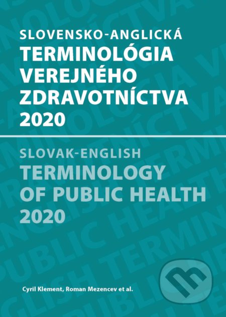 Slovensko - anglická terminológia verejného zdravotníctva 2020