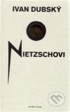 O Nietzschovi