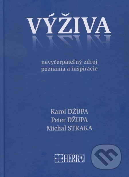 Výživa - nevyčerpateľný zdroj poznania a inšpirácie