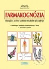 Farmakognózia. Biologicky aktívne rastlinné metabolity a ich zdroje