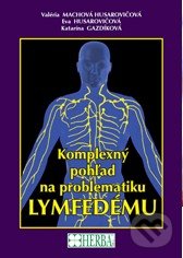 Komplexný pohľad na problematiku lymfedému