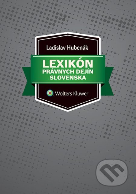 Lexikón právnych dejín Slovenska