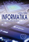 Informatika pre stredné odborné školy