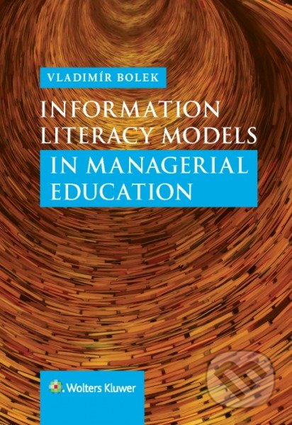 Information literacy models in managerial education