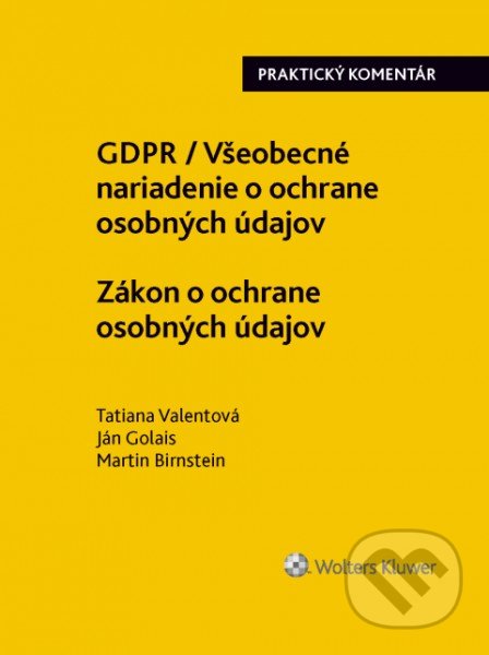 GDPR/Všeobecné nariadenie o ochrane osobných údajov - Zákon o ochrane osobných údajov