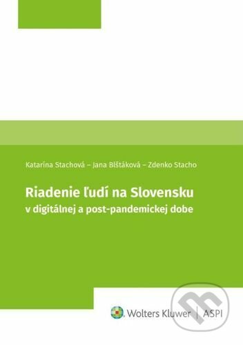 Riadenie ľudí na Slovensku v digitálnej a post-pandemickej dobe