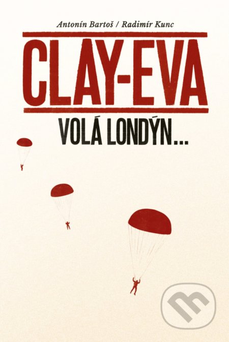 Clay-Eva volá Londýn…