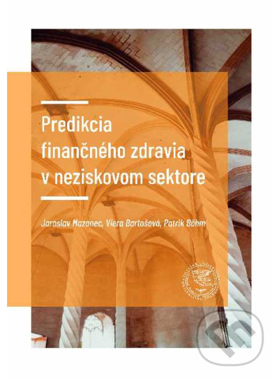 Predikcia finančného zdravia v neziskovom sektore