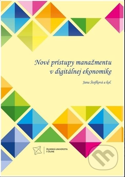 Nové prístupy manažmentu v digitálnej ekonomike