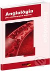 Angiológia 1 pre všeobecných praktických lekárov