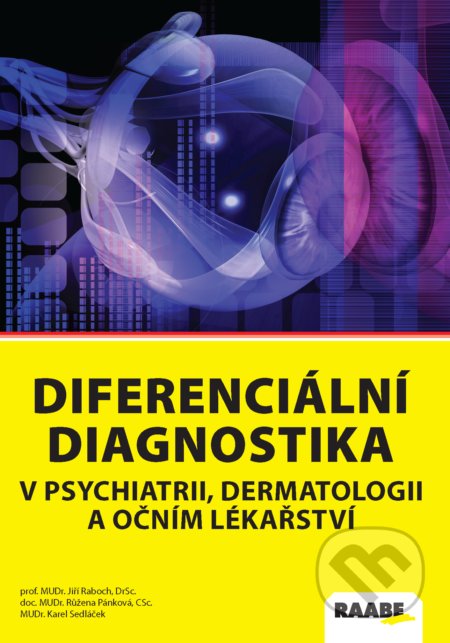 Diferenciální diagnostika v psychiatrii, dermatologii a očním lékařství