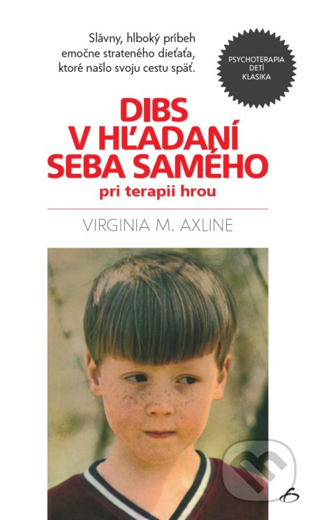 Dibs v hľadaní seba samého pri terapii hrou