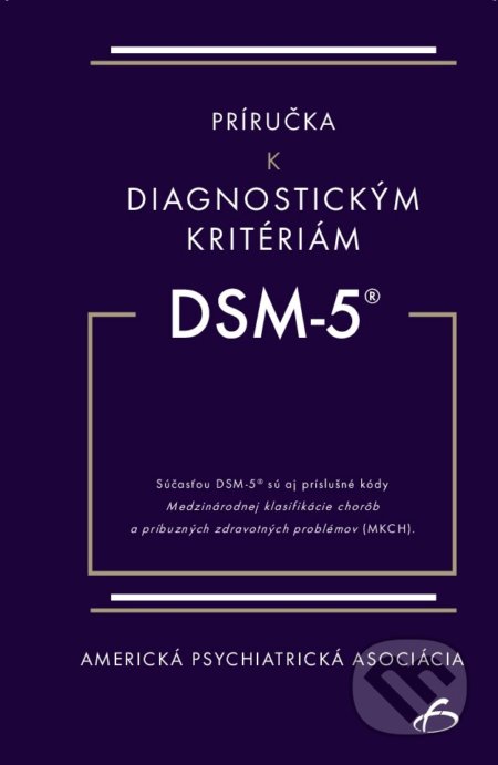 Príručka k diagnostickým kritériám DSM-5®