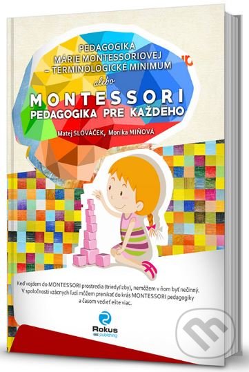 Montessori pedagogika pre každého