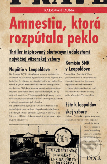 Amnestia, ktorá rozpútala peklo