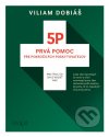5P - prvá pomoc pre pokročilých poskytovateľov