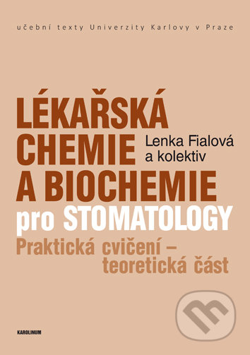 Lékařská chemie a biochemie pro stomatology